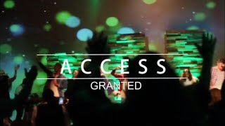 Access Granted