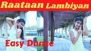 Raataan Lambiyan | Easy Dance Cover | Shershaah | Bollywood dance steps