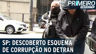 Cinco são presos envolvidos em fraude milionária no Detran | Primeiro Impacto (22/09/22)