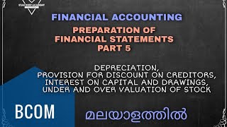 Preparation of Financial Statements Part 5 Malayalam Tutorial  | Financial Accounting