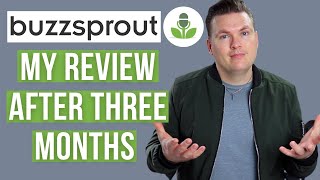 Buzzsprout Review After 3 Months! (Is it the best podcast hosting service?)
