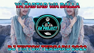 Download Lagu DJ ARABIC YA TABTAB WA DALLA SLOW TRAP FULL BASS D... MP3 Gratis
