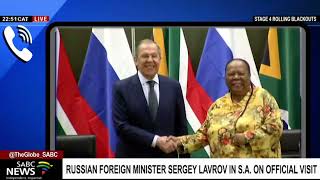 Russian foreign minister Sergey Lavrov in S.A. on official visit