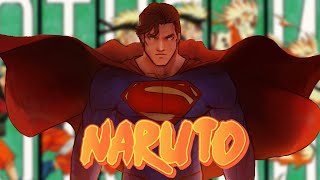 What If Naruto Was Superman?│Full Story│