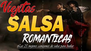 SALSA ROMÁNTICA MIX 2022 - Grandes Canciones de la Mejor Salsa Romantica
