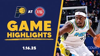 Indiana Pacers Highlights at Detroit Pistons | January 16, 2025