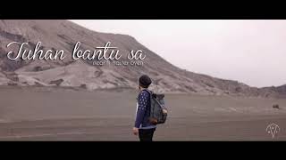 near - Tuhan bantu sa ft Master Oyen [ official lyric video ]