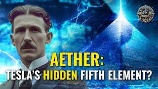 Aether: The Forgotten Fifth Element