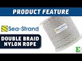 Sea Strand Double Braid Nylon Rope | E-Rigging Products