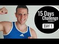 15 Days Challenge Workout - Day 1 - Luis Sarti