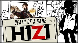 Death of a Game: H1Z1