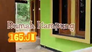 JUAL RUMAH KAMPUNG 165 JUTA, #RUMAH, RUMAH MURAH, #RUMAHMINIMALIS, RUMAH DIJUAL