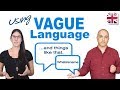 Improve Your Spoken English with Vague Language - English Speaking Lesson