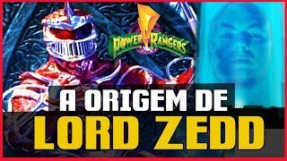 A ORIGEM DE LORD ZEDD | POWER RANGERS