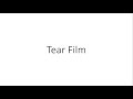 Tear Film - Ophthalmology