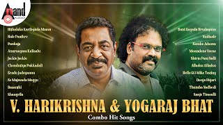 V.Harikrishna & Yogaraj Bhat Combination Hit Songs |Kannada Movies Selected Songs|#anandaudiokannada
