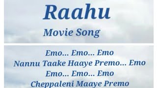 Emo Emo Emo song lyrics || Raahu Movie song|| Sid Sriram