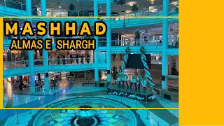 IRAN MASHHAD 2022 |  ALMASE  SHARGH TOURISM COMMERCIAL COMPLEX  AT SEPAD TOURISM AREA  |WALKING TOUR