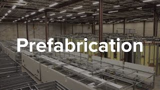 How Does Prefabrication Work?