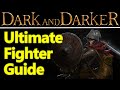 Dark and Darker fighter guide, build, solo tips, perks, skills, gameplay, and more