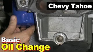 2005 Chevrolet Tahoe Oil Change