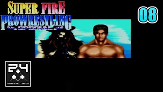 第８回スーパーファイヤープロレスリングSPECIAL(チャンピオンロード)の実況プレイ配信（西森オペック）