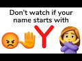 Watch this video if your name doesn't start with Y