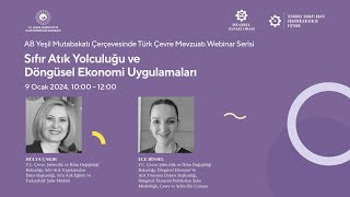 Sıfır Atık Yolculuğu ve Döngüsel Ekonomi Uygulamaları Webinarı