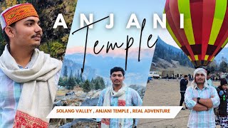 Solang valley || Himachal || Anjani temple || Manali || kasol || sissu || Tourist #youtube #travel