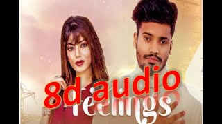 Feelings(8D AUDIO) - Sumit Goswami | 8D BOOM MUSIC |