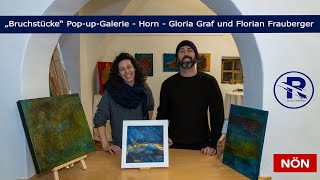 Ausstellung Pop-up Galerie Kunsthaus  Horn - Gloria Graf und Florian Frauberger