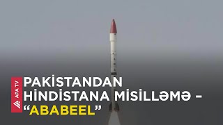 Pakistan yeni ballistik raketi sınaqdan keçirib – APA TV