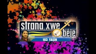 STRANA XWE BÊJE -  YASİN   ''NABE''