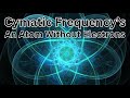 Cymatic Frequency's An Atom Without An Electron