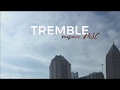 tremble lyric video - mosaic MSC