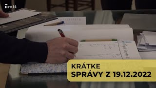 Krátke správy z 19.12.2022