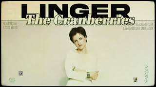 The Cranberries - Linger [ LYRICS terjemahan Indonesia ]