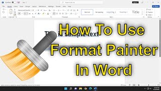 How to Use Format Painter in Microsoft Word [Tutorial]