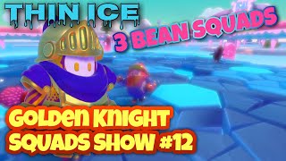 3人決勝 【Fall Guys】 SQUADS SHOW #12 金騎士一人旅 パキパキアイス/THIN ICE