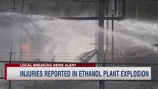 Injuries Reported in Ethanol Plant Explosion