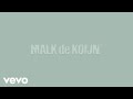 Malk De Koijn - Yderst Sjælden Fransk Lakskive (Remastered)