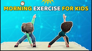 10 MINUTE CHILDREN'S MORNING EXERCISE – NO JUMPING, NO REPEATS
