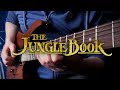 The Bare Necessities - The Jungle Book (2016) on Guitar