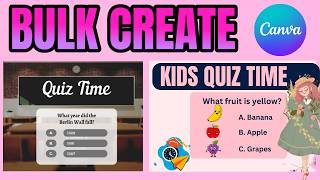 How to Create🔥Quizzes FAST with Canva’s AI Quiz Maker!