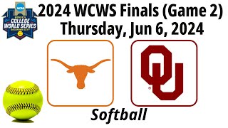 2024 Jun 6 - Softball - #2 Oklahoma vs #1 Texas - 2024 WCWS Final (Game 2) - 20240606