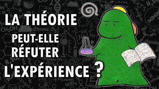 La théorie peut-elle réfuter l'expérience ? | Grain de philo #22