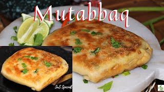 Mutabbaq Chicken/Egg | Saudi Street Food | Healthy Arab Snack |SAS Cook with SAS