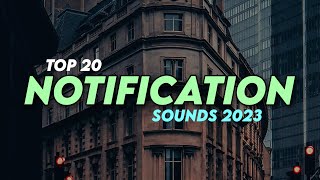 Top 20 Best Notification Sounds 2023 | Best Notification Tone | Message Ringtone | Alert Tones 2023