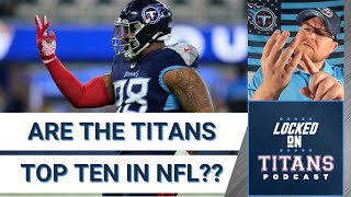Are the Tennessee Titans a Top Ten NFL Team???
