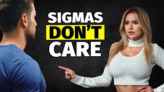 7 Things Sigma Males NEVER Apologize For